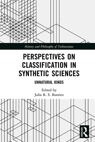 Perspectives on Classification Synthetic Sciences: Unnatural Kinds