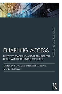 Enabling Access: Effective Teaching and Learning for Pupils with Difficulties