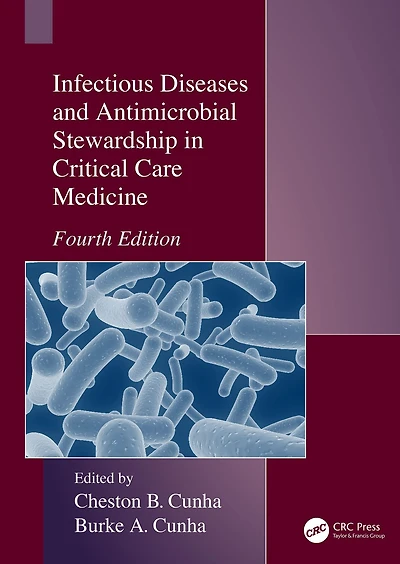 Infectious Diseases and Antimicrobial Stewardship Critical Care Medicine
