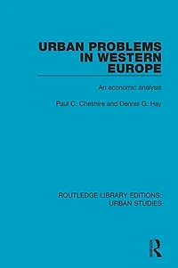 Urban Problems Western Europe: An Economic Analysis