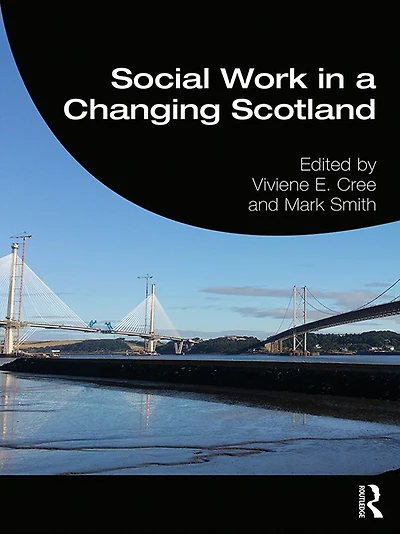 Social Work a Changing Scotland