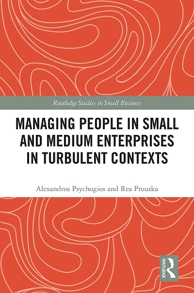 Managing People Small and Medium Enterprises Turbulent Contexts