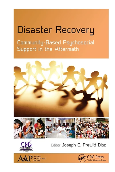 Disaster Recovery: Community-Based Psychosocial Support the Aftermath