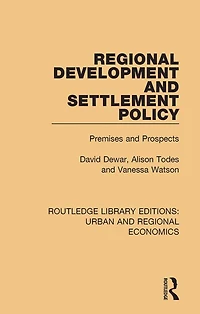 Regional Development and Settlement Policy: Premises Prospects