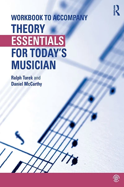 Theory Essentials for Today's Musician (Textbook)