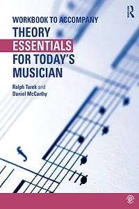 Theory Essentials for Today's Musician (Textbook)