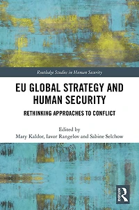 EU Global Strategy and Human Security: Rethinking Approaches to Conflict