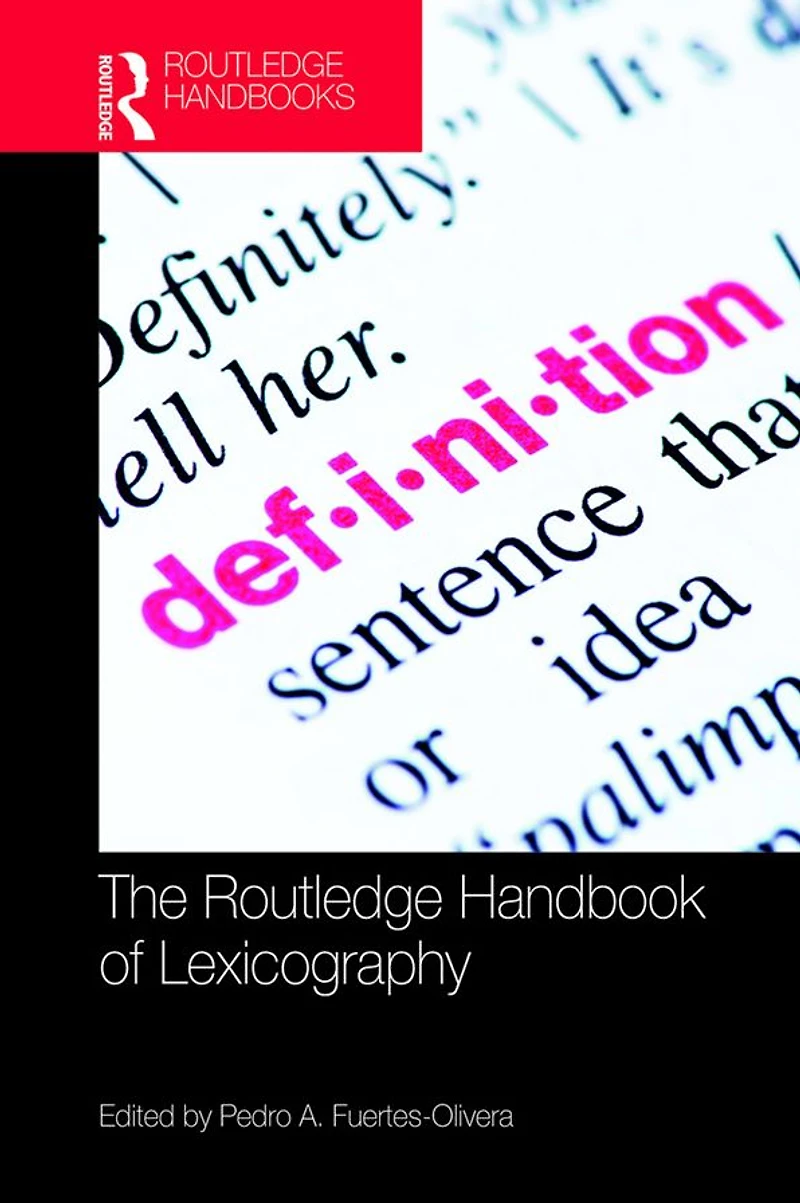 The Routledge Handbook of Lexicography