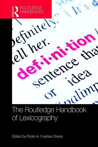 The Routledge Handbook of Lexicography