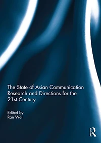 the State of Asian Communication Research and Directions for 21st Century