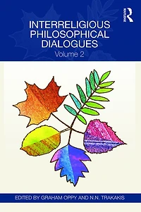 Interreligious Philosophical Dialogues: Volume