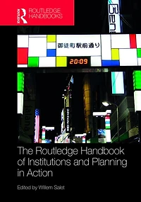The Routledge Handbook of Institutions and Planning Action
