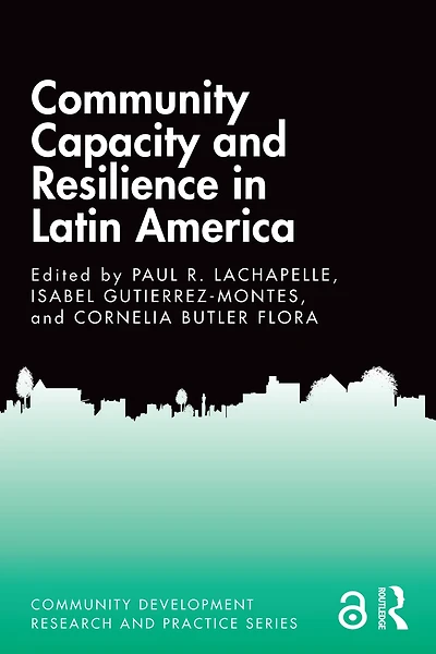 Community Capacity and Resilience Latin America