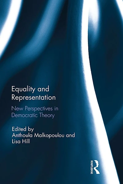 Equality and Representation: New Perspectives Democratic Theory