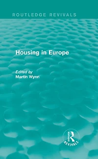 Routledge Revivals: Housing Europe (1984)