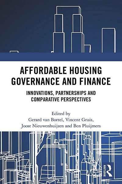 Affordable Housing Governance and Finance: Innovations, partnerships comparative perspectives