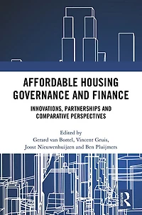Affordable Housing Governance and Finance: Innovations, partnerships comparative perspectives