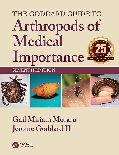 The Goddard Guide to Arthropods of Medical Importance