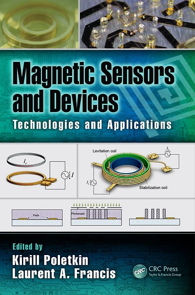 Magnetic Sensors and Devices: Technologies Applications