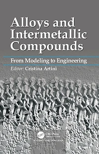 Alloys and Intermetallic Compounds: From Modeling to Engineering