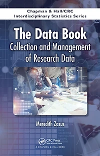 The Data Book: Collection and Management of Research