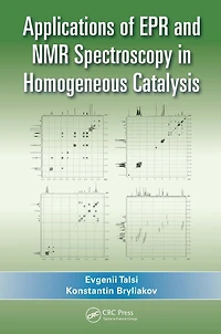 Applications of EPR and NMR Spectroscopy Homogeneous Catalysis