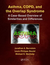 Asthma, COPD, and Overlap: A Case-Based Overview of Similarities Differences