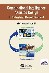 Computational Intelligence Assisted Design: Industrial Revolution 4.0