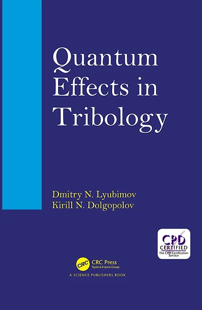 Quantum Effects Tribology