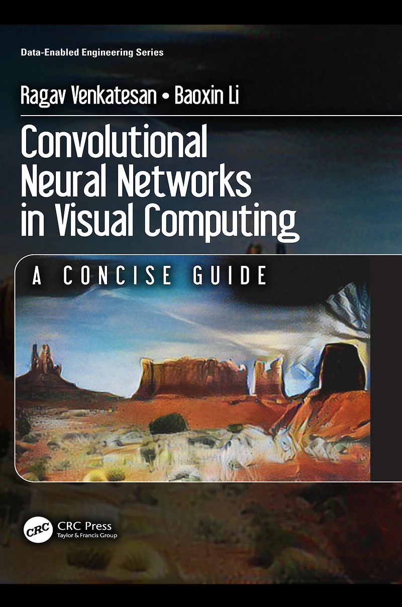 Convolutional Neural Networks Visual Computing: A Concise Guide