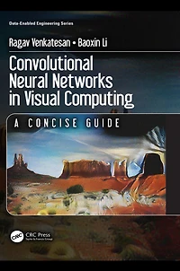 Convolutional Neural Networks Visual Computing: A Concise Guide