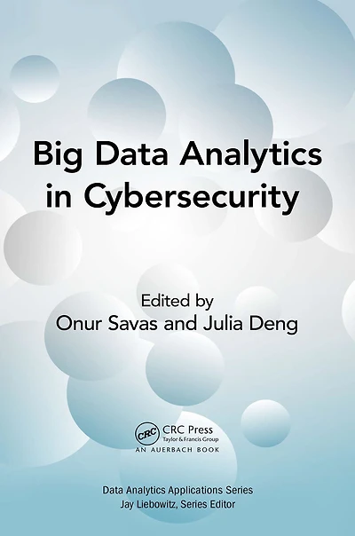 Big Data Analytics Cybersecurity