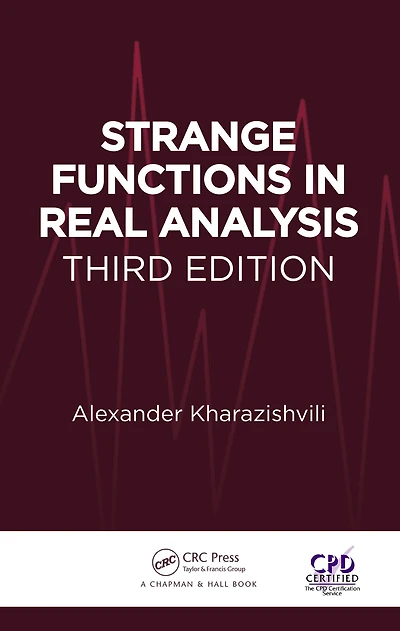 Strange Functions Real Analysis