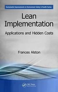 Lean Implementation: Applications and Hidden Costs
