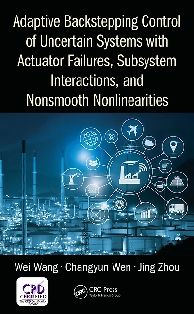 Adaptive Backstepping Control of Uncertain Systems with Actuator Failures, Subsystem Interactions, and Nonsmooth Nonlinearities