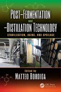Post-Fermentation and -Distillation Technology: Stabilization, Aging, Spoilage