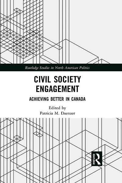 Civil Society Engagement: Achieving Better Canada
