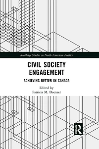Civil Society Engagement: Achieving Better Canada