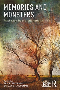 Memories and Monsters: Psychology, Trauma, Narrative