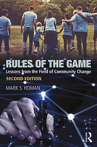 Rules of the Game: Lessons from Field Community Change