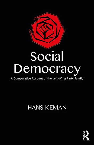 Social Democracy: A Comparative Account of the Left-Wing Party Family