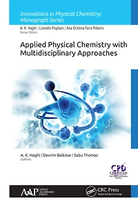 Applied Physical Chemistry with Multidisciplinary Approaches