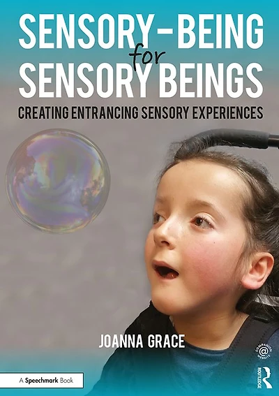Sensory-Being for Sensory Beings: Creating Entrancing Experiences