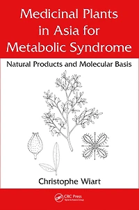 Medicinal Plants Asia for Metabolic Syndrome: Natural Products and Molecular Basis
