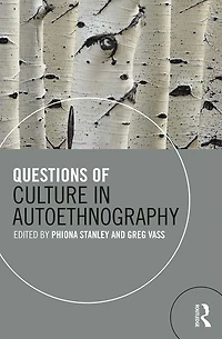 Questions of Culture Autoethnography