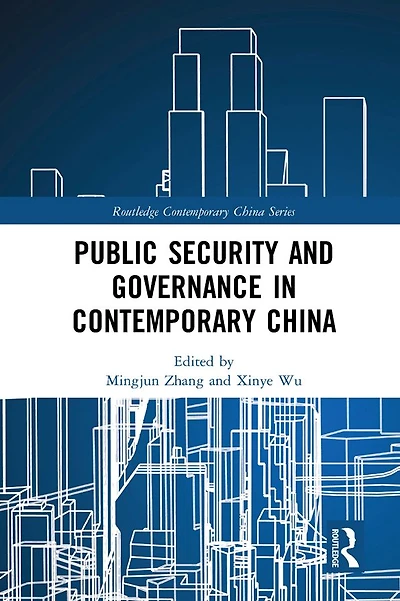 Public Security and Governance Contemporary China