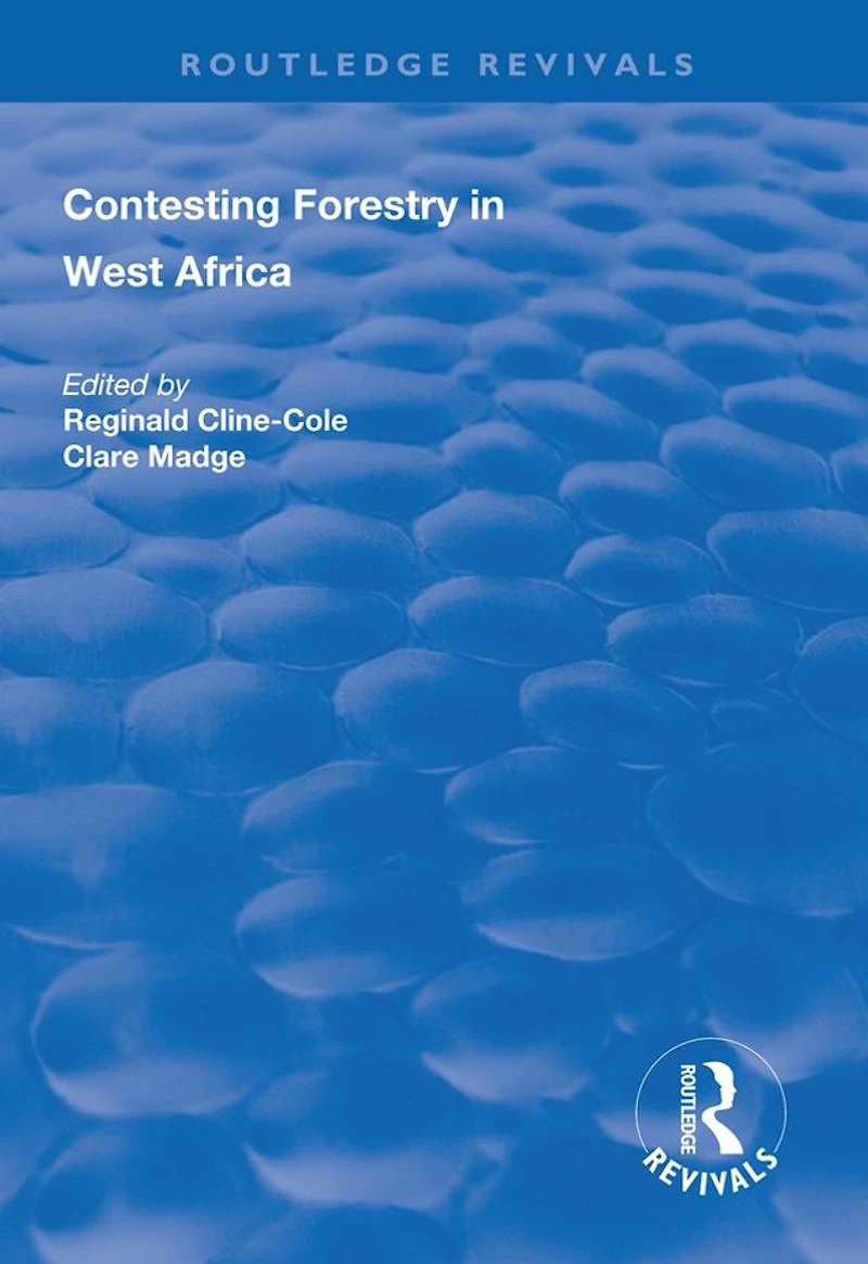 Contesting Forestry West Africa