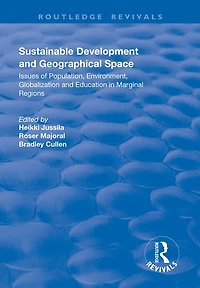 Sustainable Development and Geographical Space: Issues of Population, Environment, Globalization Education Marginal Regions