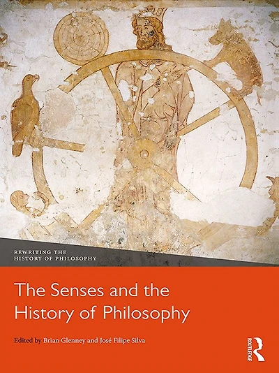 the Senses and History of Philosophy