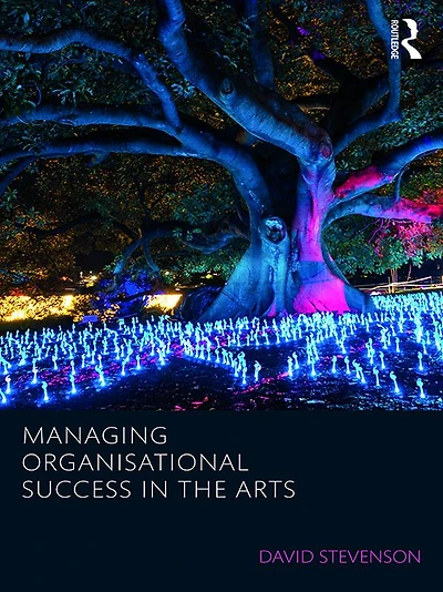 Managing Organisational Success the Arts